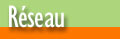 Reseau
